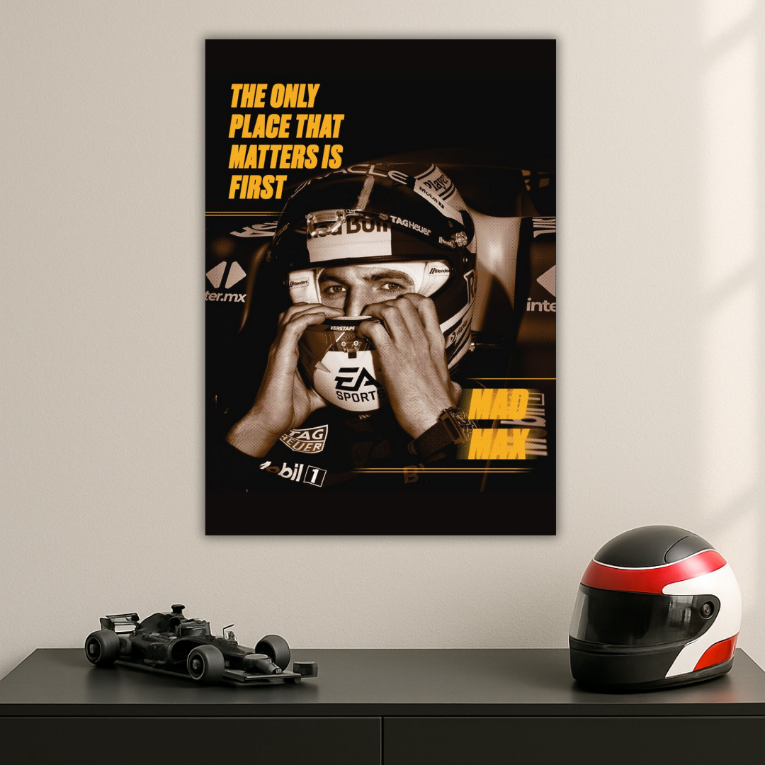 First or Nothing | Max Verstappen Poster | Champion’s Cut