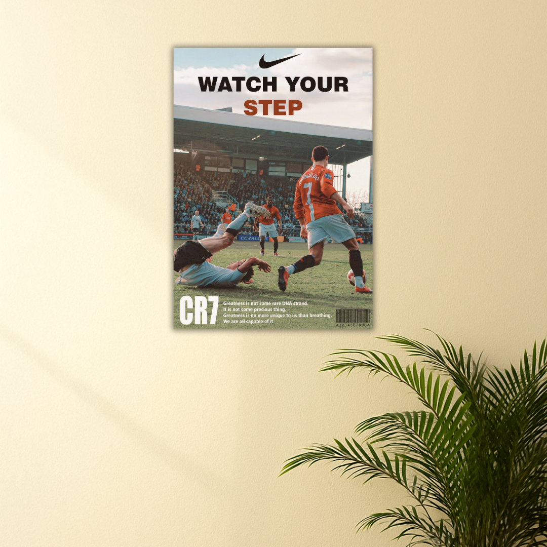 WATCH YOUR STEP : Cristiano Ronaldo Poster | Iconic Edition