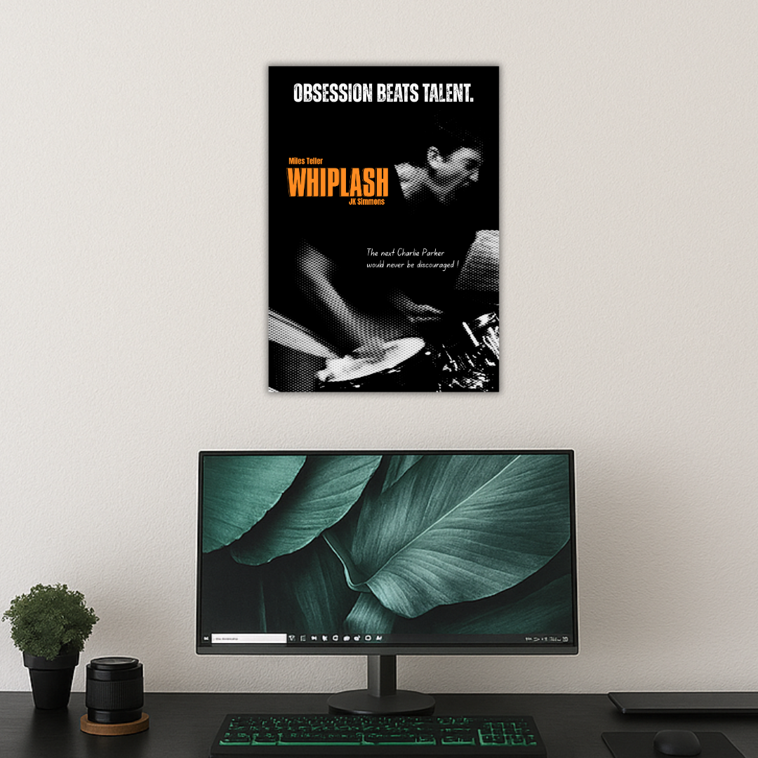 Obsession Dominates | WHIPLASH Poster